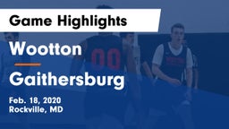 Wootton  vs Gaithersburg  Game Highlights - Feb. 18, 2020