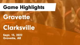 Gravette  vs Clarksville  Game Highlights - Sept. 15, 2022