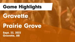 Gravette  vs Prairie Grove  Game Highlights - Sept. 22, 2022