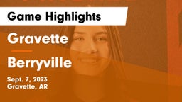 Gravette  vs Berryville  Game Highlights - Sept. 7, 2023