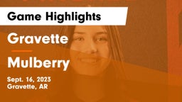 Gravette  vs Mulberry Game Highlights - Sept. 16, 2023