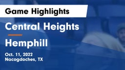 Central Heights  vs Hemphill  Game Highlights - Oct. 11, 2022