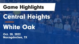 Central Heights  vs White Oak  Game Highlights - Oct. 28, 2022