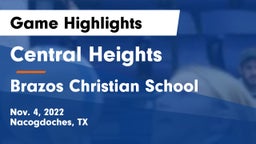 Central Heights  vs Brazos Christian School Game Highlights - Nov. 4, 2022