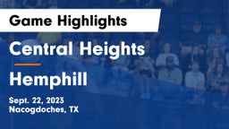 Central Heights  vs Hemphill  Game Highlights - Sept. 22, 2023