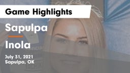 Sapulpa  vs Inola  Game Highlights - July 31, 2021