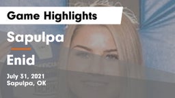 Sapulpa  vs Enid  Game Highlights - July 31, 2021