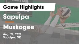 Sapulpa  vs Muskogee  Game Highlights - Aug. 24, 2021