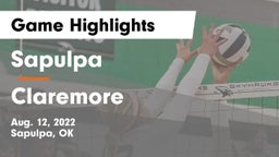 Sapulpa  vs Claremore  Game Highlights - Aug. 12, 2022