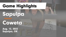 Sapulpa  vs Coweta  Game Highlights - Aug. 12, 2022