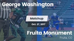 Matchup: George Washington vs. Fruita Monument  2017