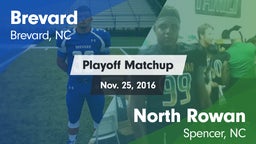 Matchup: Brevard  vs. North Rowan  2016