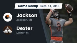 Recap: Jackson  vs. Dexter  2018