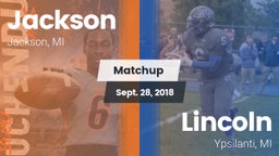 Matchup: Jackson  vs. Lincoln  2018