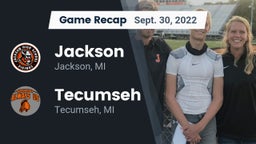 Recap: Jackson  vs. Tecumseh  2022