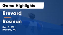 Brevard  vs Rosman  Game Highlights - Dec. 3, 2021
