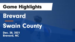Brevard  vs Swain County  Game Highlights - Dec. 28, 2021