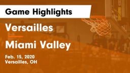 Versailles  vs Miami Valley  Game Highlights - Feb. 15, 2020