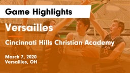 Versailles  vs Cincinnati Hills Christian Academy Game Highlights - March 7, 2020