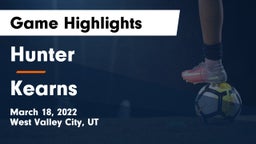Hunter  vs Kearns  Game Highlights - March 18, 2022