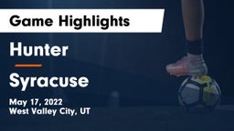 Hunter  vs Syracuse  Game Highlights - May 17, 2022