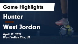 Hunter  vs West Jordan  Game Highlights - April 19, 2024