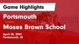 Portsmouth  vs Moses Brown School Game Highlights - April 30, 2024