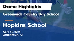 Greenwich Country Day School vs Hopkins School Game Highlights - April 16, 2024