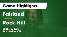 Fairland  vs Rock Hill  Game Highlights - Sept. 30, 2021