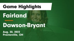 Fairland  vs Dawson-Bryant  Game Highlights - Aug. 30, 2022