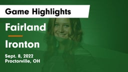 Fairland  vs Ironton  Game Highlights - Sept. 8, 2022