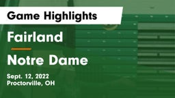 Fairland  vs Notre Dame  Game Highlights - Sept. 12, 2022