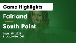 Fairland  vs South Point  Game Highlights - Sept. 15, 2022