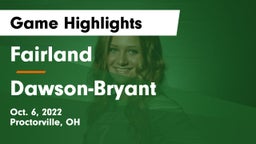 Fairland  vs Dawson-Bryant  Game Highlights - Oct. 6, 2022