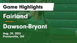 Fairland  vs Dawson-Bryant  Game Highlights - Aug. 29, 2023