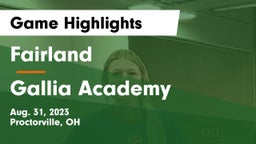 Fairland  vs Gallia Academy Game Highlights - Aug. 31, 2023