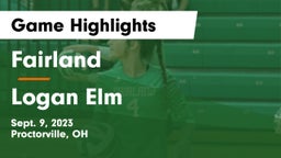 Fairland  vs Logan Elm  Game Highlights - Sept. 9, 2023