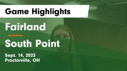 Fairland  vs South Point  Game Highlights - Sept. 14, 2023