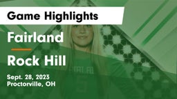 Fairland  vs Rock Hill  Game Highlights - Sept. 28, 2023