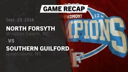Recap: North Forsyth  vs. Southern Guilford  2016