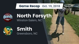 Recap: North Forsyth  vs. Smith  2018