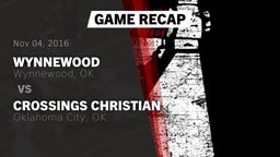 Recap: Wynnewood  vs. Crossings Christian  2016