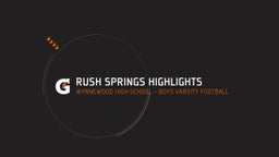 Wynnewood football highlights Rush Springs Highlights