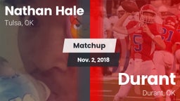 Matchup: Nathan Hale High vs. Durant  2018