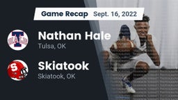 Recap: Nathan Hale  vs. Skiatook  2022