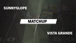 Matchup: Sunnyslope High vs. Vista Grande  2016