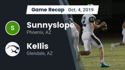 Recap: Sunnyslope  vs. Kellis 2019