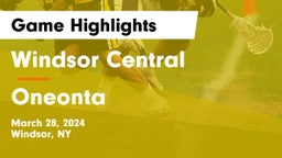 Windsor Central  vs Oneonta  Game Highlights - March 28, 2024