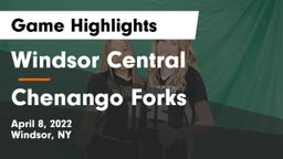 Windsor Central  vs Chenango Forks  Game Highlights - April 8, 2022