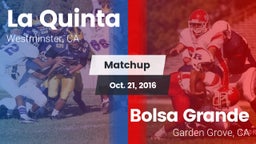 Matchup: La Quinta High vs. Bolsa Grande  2016